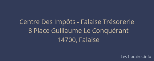Centre Des Imp&ocirc;ts - Falaise Tr&eacute;sorerie