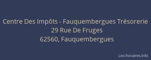 Centre Des Imp&ocirc;ts - Fauquembergues Tr&eacute;sorerie