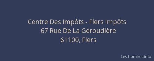 Centre Des Imp&ocirc;ts - Flers Imp&ocirc;ts