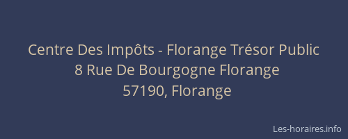 Centre Des Impôts - Florange Trésor Public