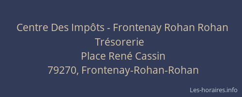 Centre Des Imp&ocirc;ts - Frontenay Rohan Rohan Tr&eacute;sorerie