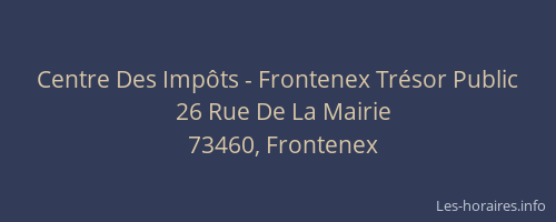 Centre Des Impôts - Frontenex Trésor Public