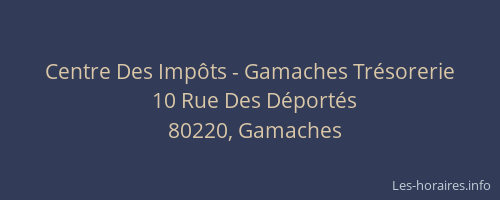 Centre Des Imp&ocirc;ts - Gamaches Tr&eacute;sorerie