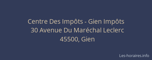 Centre Des Imp&ocirc;ts - Gien Imp&ocirc;ts