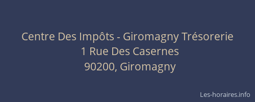 Centre Des Impôts - Giromagny Trésorerie
