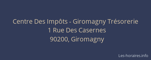 Centre Des Imp&ocirc;ts - Giromagny Tr&eacute;sorerie