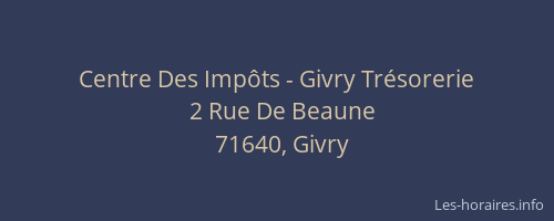 Centre Des Imp&ocirc;ts - Givry Tr&eacute;sorerie