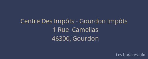 Centre Des Imp&ocirc;ts - Gourdon Imp&ocirc;ts