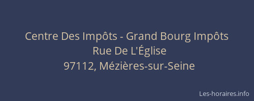 Centre Des Imp&ocirc;ts - Grand Bourg Imp&ocirc;ts