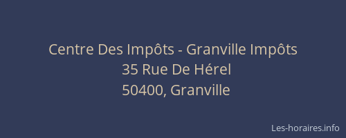 Centre Des Imp&ocirc;ts - Granville Imp&ocirc;ts