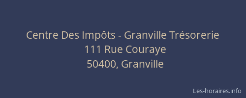 Centre Des Impôts - Granville Trésorerie