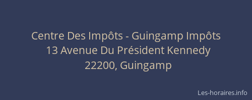 Centre Des Imp&ocirc;ts - Guingamp Imp&ocirc;ts