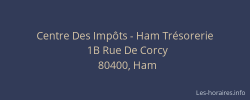 Centre Des Imp&ocirc;ts - Ham Tr&eacute;sorerie
