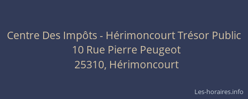 Centre Des Impôts - Hérimoncourt Trésor Public