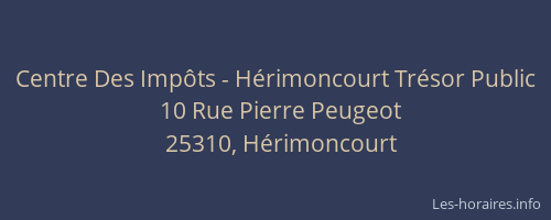 Centre Des Imp&ocirc;ts - H&eacute;rimoncourt Tr&eacute;sor Public