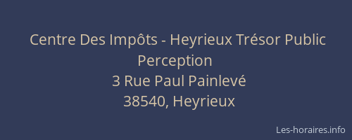 Centre Des Impôts - Heyrieux Trésor Public Perception