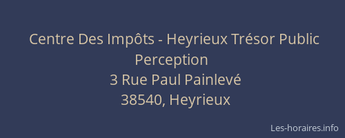 Centre Des Imp&ocirc;ts - Heyrieux Tr&eacute;sor Public Perception