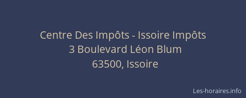 Centre Des Imp&ocirc;ts - Issoire Imp&ocirc;ts