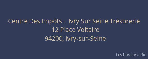 Centre Des Impôts -  Ivry Sur Seine Trésorerie