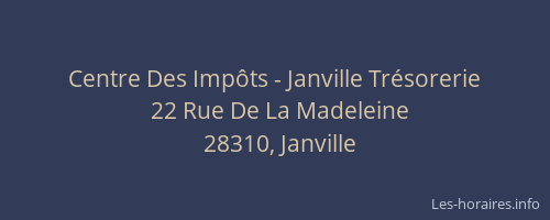 Centre Des Imp&ocirc;ts - Janville Tr&eacute;sorerie