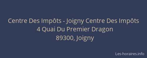 Centre Des Imp&ocirc;ts - Joigny Centre Des Imp&ocirc;ts