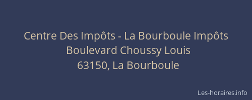 Centre Des Imp&ocirc;ts - La Bourboule Imp&ocirc;ts
