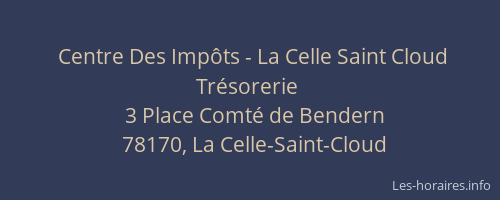Centre Des Impôts - La Celle Saint Cloud Trésorerie