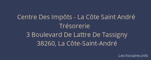 Centre Des Impôts - La Côte Saint André Trésorerie