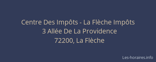 Centre Des Imp&ocirc;ts - La Fl&egrave;che Imp&ocirc;ts