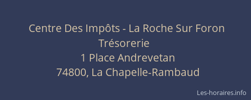 Centre Des Imp&ocirc;ts - La Roche Sur Foron Tr&eacute;sorerie
