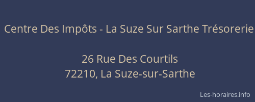 Centre Des Imp&ocirc;ts - La Suze Sur Sarthe Tr&eacute;sorerie
