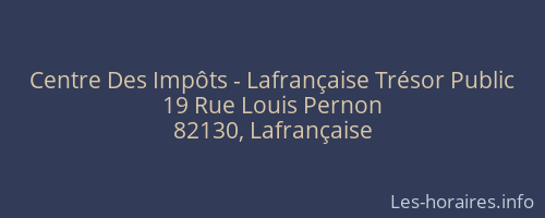Centre Des Imp&ocirc;ts - Lafran&ccedil;aise Tr&eacute;sor Public