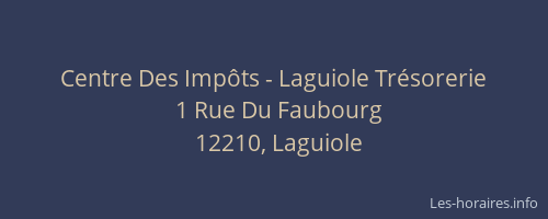 Centre Des Imp&ocirc;ts - Laguiole Tr&eacute;sorerie