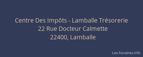 Centre Des Imp&ocirc;ts - Lamballe Tr&eacute;sorerie