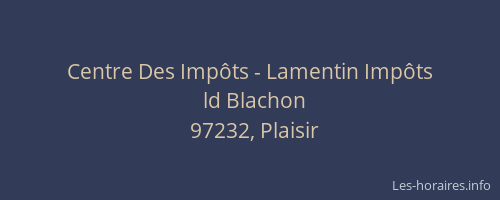 Centre Des Imp&ocirc;ts - Lamentin Imp&ocirc;ts