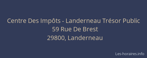 Centre Des Imp&ocirc;ts - Landerneau Tr&eacute;sor Public