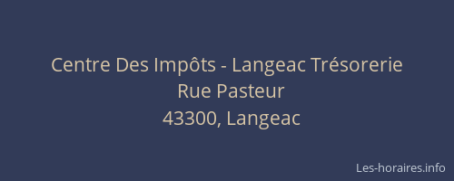 Centre Des Imp&ocirc;ts - Langeac Tr&eacute;sorerie