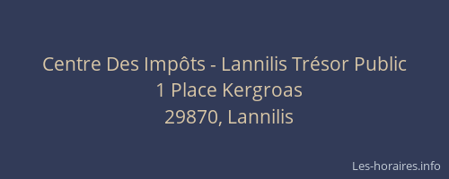 Centre Des Imp&ocirc;ts - Lannilis Tr&eacute;sor Public