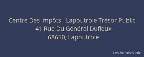 Centre Des Imp&ocirc;ts - Lapoutroie Tr&eacute;sor Public