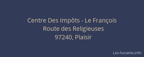 Centre Des Imp&ocirc;ts - Le Fran&ccedil;ois