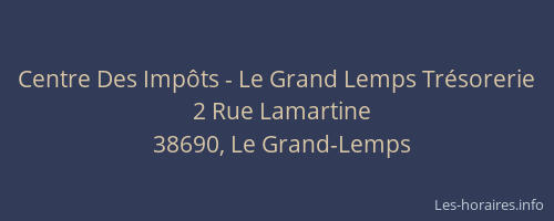 Centre Des Imp&ocirc;ts - Le Grand Lemps Tr&eacute;sorerie