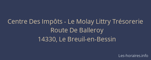 Centre Des Impôts - Le Molay Littry Trésorerie