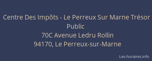 Centre Des Impôts - Le Perreux Sur Marne Trésor Public