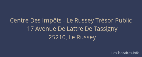 Centre Des Imp&ocirc;ts - Le Russey Tr&eacute;sor Public