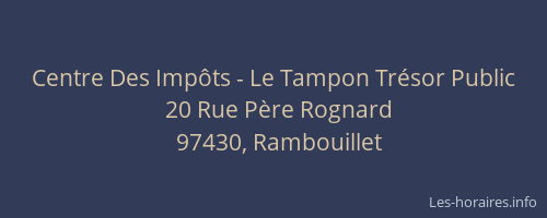 Centre Des Imp&ocirc;ts - Le Tampon Tr&eacute;sor Public