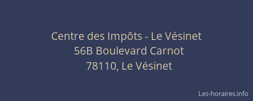 Centre des Imp&ocirc;ts - Le V&eacute;sinet