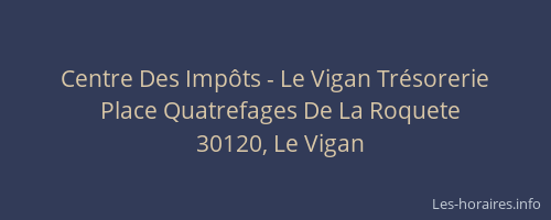 Centre Des Imp&ocirc;ts - Le Vigan Tr&eacute;sorerie