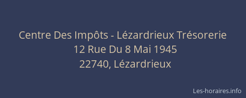 Centre Des Imp&ocirc;ts - L&eacute;zardrieux Tr&eacute;sorerie