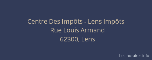 Centre Des Impôts - Lens Impôts