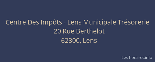 Centre Des Impôts - Lens Municipale Trésorerie